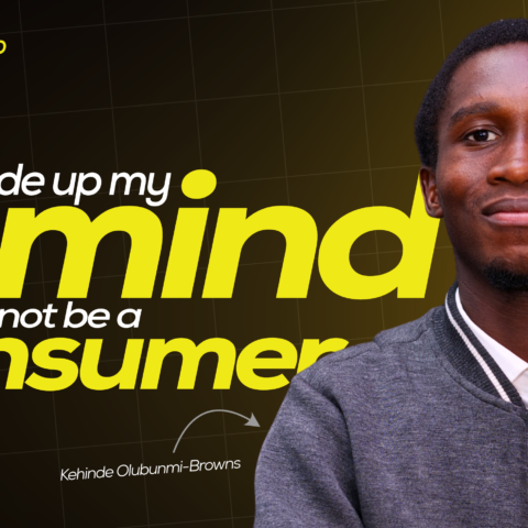 I-also-made-up-my-mind-to-not-be-a-consumer